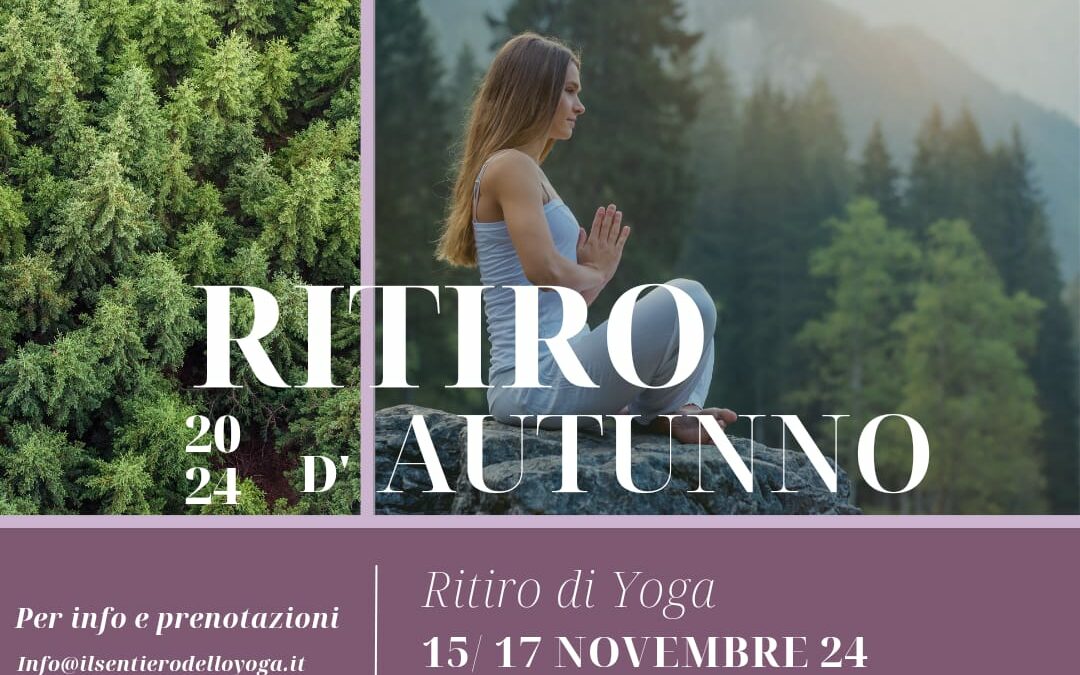 RITIRO DI YOGA D’AUTUNNO